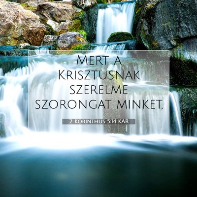 2 Korinthus 5:14 KAR Bibliai verskép