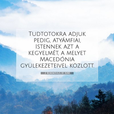 2 Korinthus 8:1 KAR Bibliai verskép