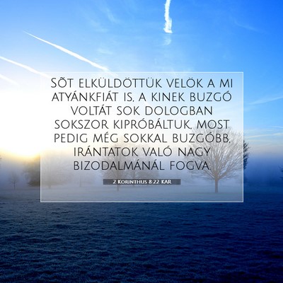 2 Korinthus 8:22 KAR Bibliai verskép