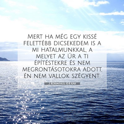 2 Korinthus 10:8 KAR Bibliai verskép