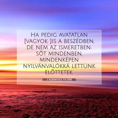 2 Korinthus 11:6 KAR Bibliai verskép