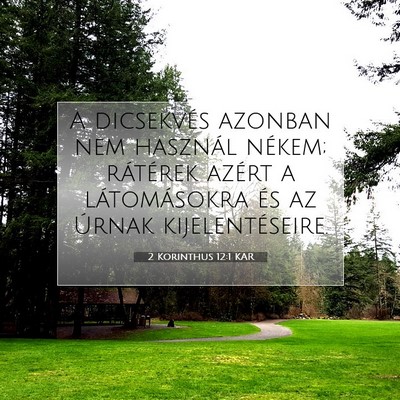 2 Korinthus 12:1 KAR Bibliai verskép