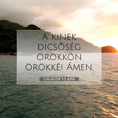 Galátzia 1:5 Bibliai vers magyarázata