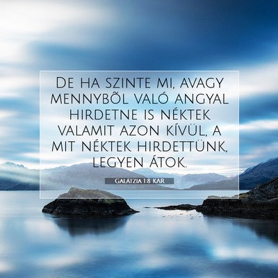 Galátzia 1:8 Bibliai vers magyarázata