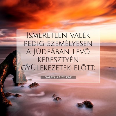 Galátzia 1:22 Bibliai vers magyarázata