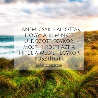 Galátzia 1:23 Bibliai vers magyarázata