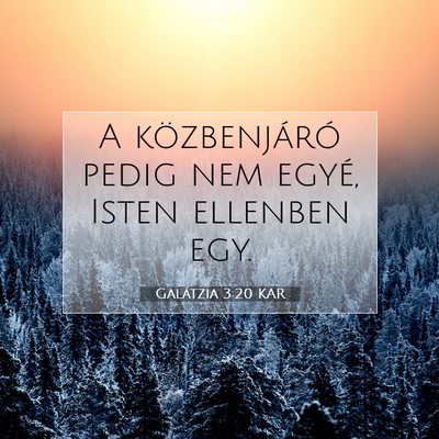 Galátzia 3:20 KAR Bibliai verskép