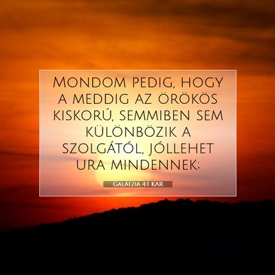 Galátzia 4:1 Bibliai vers magyarázata