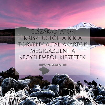 Galátzia 5:4 KAR Bibliai verskép