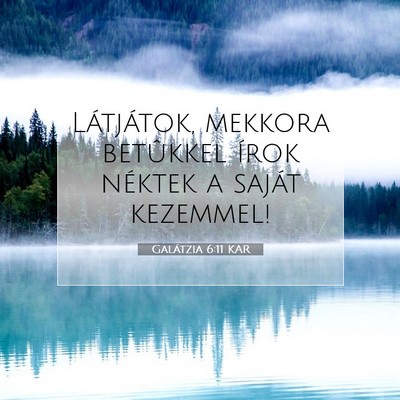Galátzia 6:11 Bibliai vers magyarázata