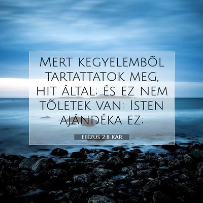 Efézus 2:8 KAR Bibliai verskép