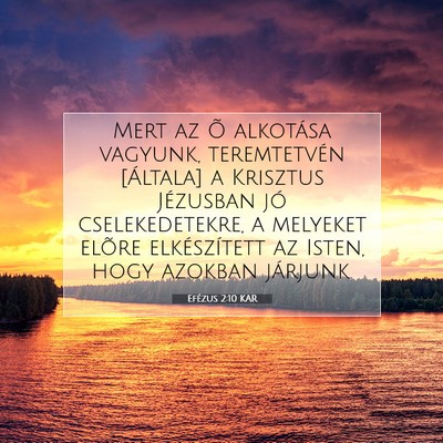 Efézus 2:10 KAR Bibliai verskép