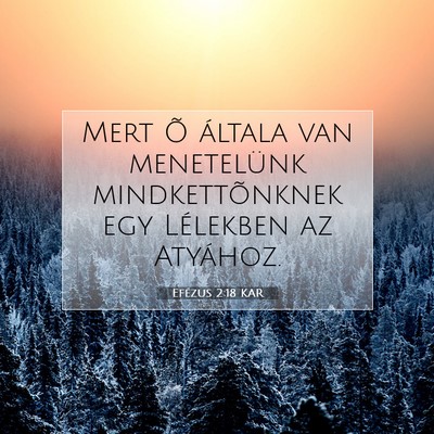 Efézus 2:18 KAR Bibliai verskép