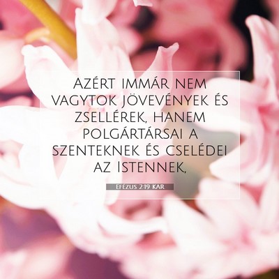 Efézus 2:19 KAR Bibliai verskép