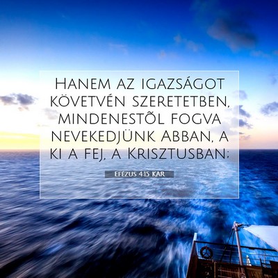 Efézus 4:15 KAR Bibliai verskép
