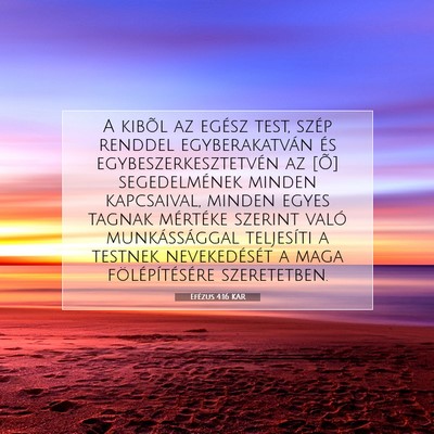 Efézus 4:16 KAR Bibliai verskép
