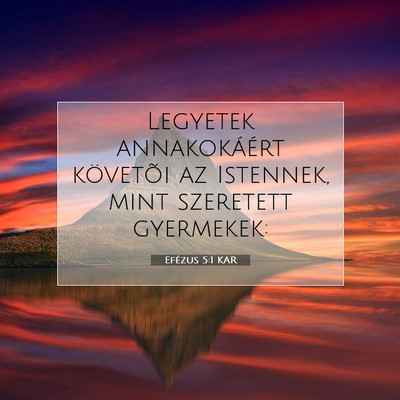 Efézus 5:1 KAR Bibliai verskép