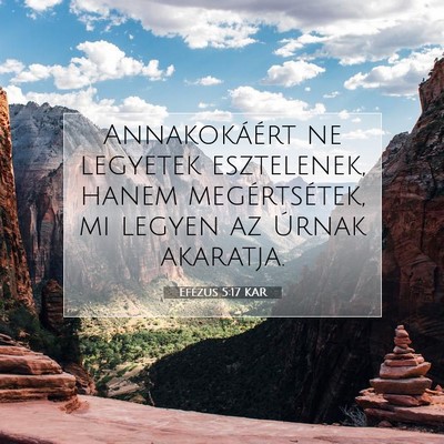 Efézus 5:17 KAR Bibliai verskép