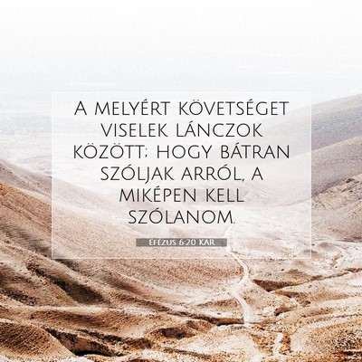 Efézus 6:20 KAR Bibliai verskép
