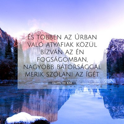 Filippi 1:14 Bibliai vers magyarázata