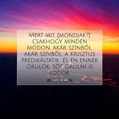 Filippi 1:18 Bibliai vers magyarázata