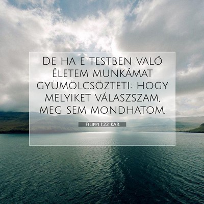 Filippi 1:22 Bibliai vers magyarázata