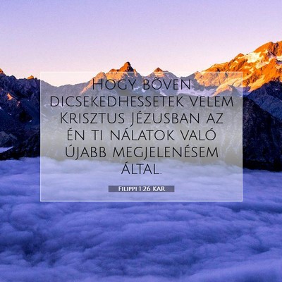 Filippi 1:26 Bibliai vers magyarázata