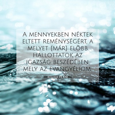 Kolossé 1:5 Bibliai vers magyarázata