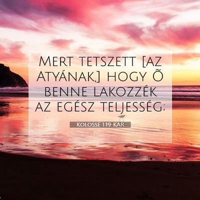 Kolossé 1:19 Bibliai vers magyarázata
