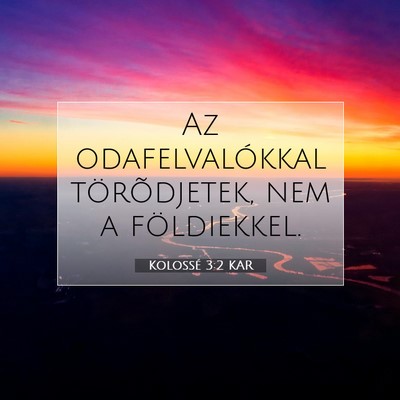 Kolossé 3:2 KAR Bibliai verskép