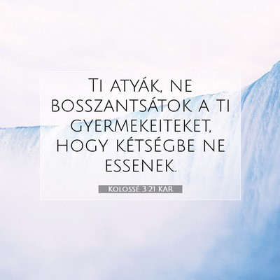 Kolossé 3:21 KAR Bibliai verskép