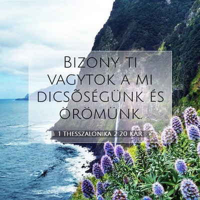 1 Thesszalonika 2:20 KAR Bibliai verskép