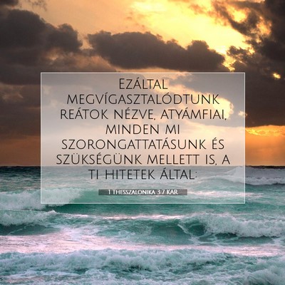 1 Thesszalonika 3:7 KAR Bibliai verskép