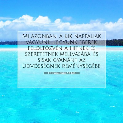 1 Thesszalonika 5:8 KAR Bibliai verskép