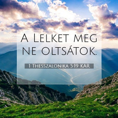 1 Thesszalonika 5:19 KAR Bibliai verskép