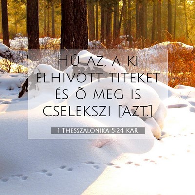 1 Thesszalonika 5:24 KAR Bibliai verskép