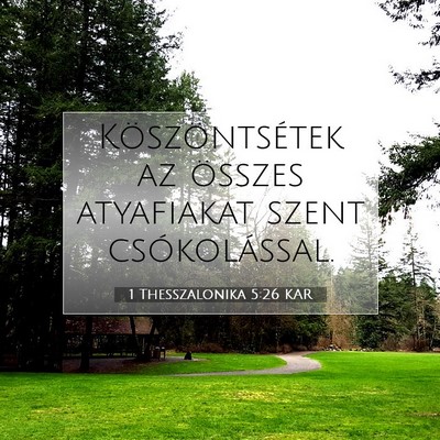 1 Thesszalonika 5:26 KAR Bibliai verskép