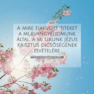2 Thesszalonika 2:14 KAR Bibliai verskép