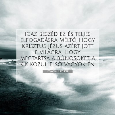 1 Timóteus 1:15 Bibliai vers magyarázata
