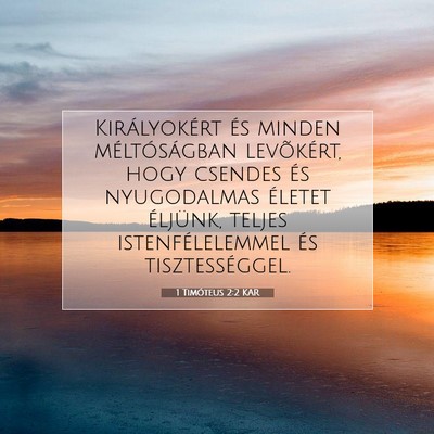 1 Timóteus 2:2 Bibliai vers magyarázata