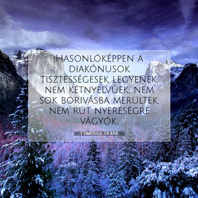 1 Timóteus 3:8 Bibliai vers magyarázata