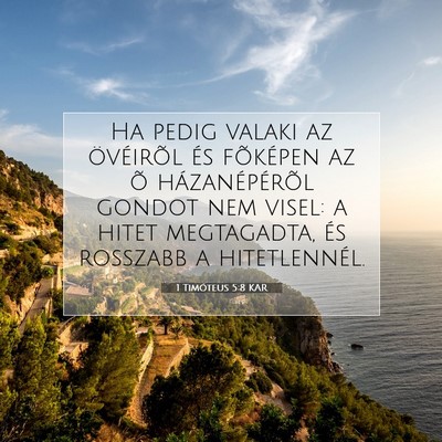 1 Timóteus 5:8 Bibliai vers magyarázata