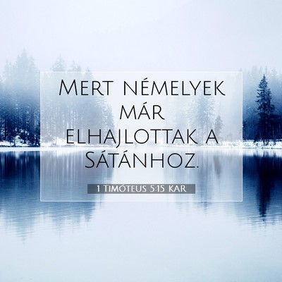 1 Timóteus 5:15 Bibliai vers magyarázata