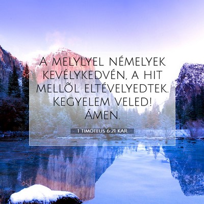 1 Timóteus 6:21 KAR Bibliai verskép