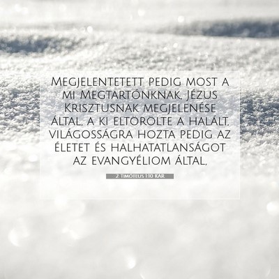 2 Timóteus 1:10 Bibliai vers magyarázata
