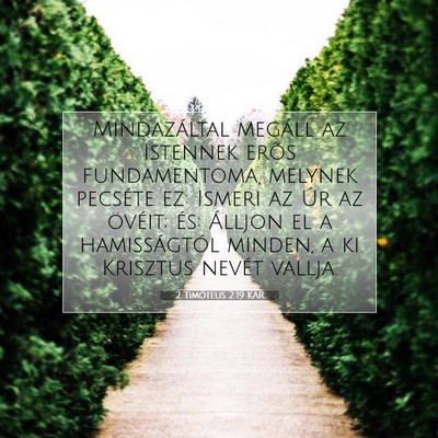 2 Timóteus 2:19 KAR Bibliai verskép