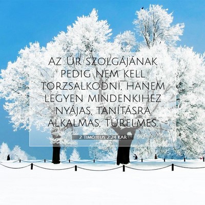 2 Timóteus 2:24 KAR Bibliai verskép