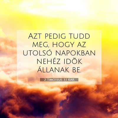 2 Timóteus 3:1 KAR Bibliai verskép