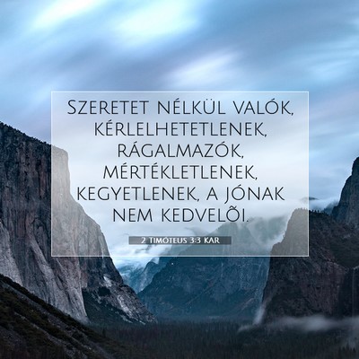 2 Timóteus 3:3 Bibliai vers magyarázata