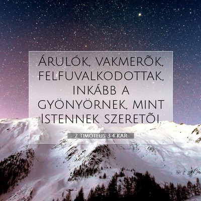 2 Timóteus 3:4 Bibliai vers magyarázata